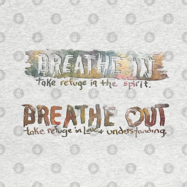 Breathe In Breathe Out by katgaddis